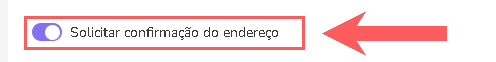 solicitar-confirmacao-endereco-formulario-checkout.png