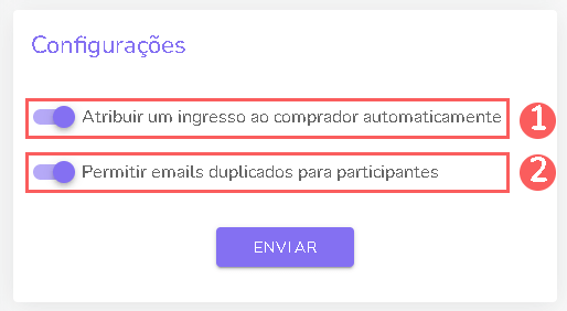 configuracoes-atribuir-um-ingresso-comprador-- permitir-emails-duplicados-participantes-ingressos.png