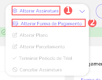 alterar-assinatura-alterar-forma-de-pagemento-assinaturas.png