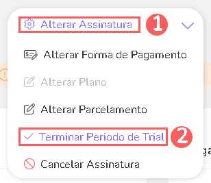 alterar-assinatura-termino-trial-assinaturas.png